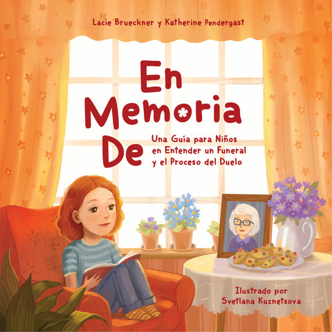 Spanish Version: Softcover In Loving Memory: A Child’s Journey to Understanding a Funeral and Starting the Grieving Process